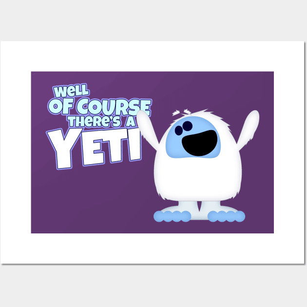 Well, OF COURSE there's a YETI Wall Art by DavidWhaleDesigns